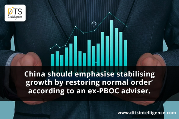 China should emphasise stabilising growth by restoring normal order, according to an ex-PBOC adviser.