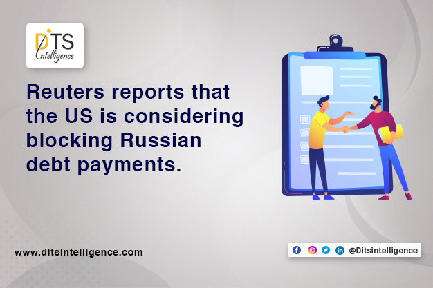 Reuters reports that the US is considering blocking Russian debt payments.