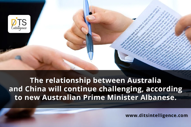 The relationship between Australia and China will continue challenging, according to new Australian Prime Minister Alban
