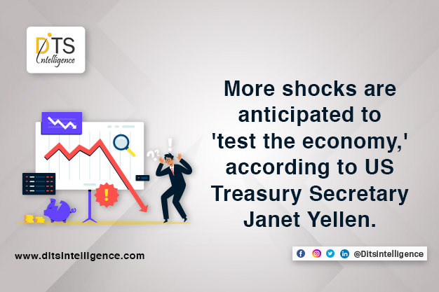 More shocks are anticipated to 'test the economy,' according to US Treasury Secretary Janet Yellen.