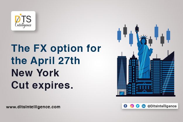 The FX option for the April 27th New York cut expires.