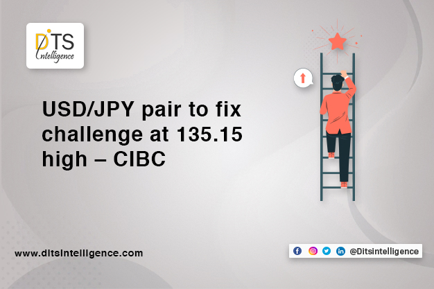 USD/JPY pair to fix challenge at 135.15 high – CIBC