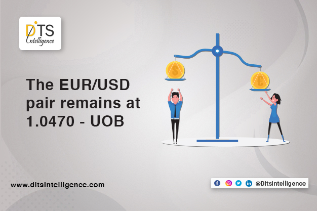 The EUR/USD pair remains at 1.0470 - UOB