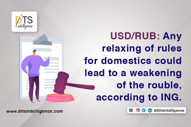 USD/RUB: Any relaxing of rules for domestics could lead to a weakening of the rouble, according to ING.